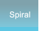 Spiral Spiral